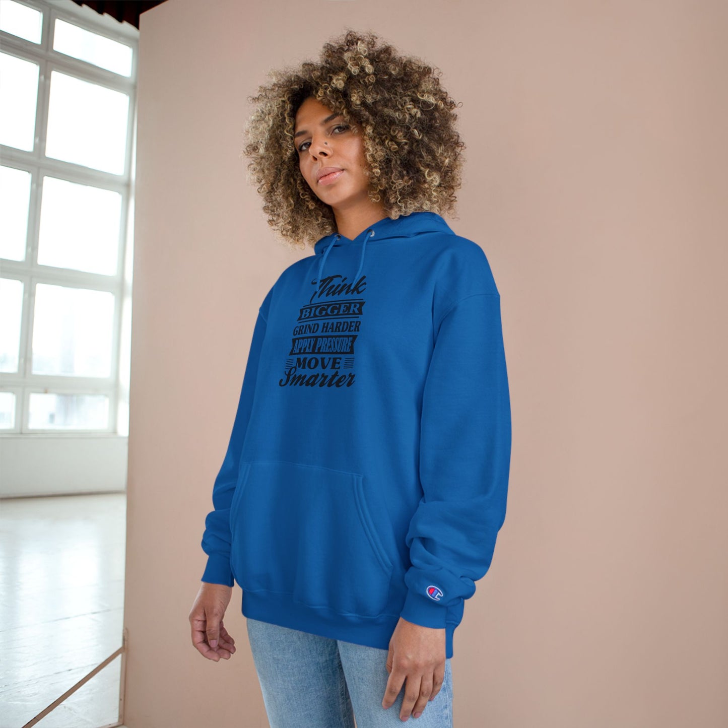 "Think Bigger" Champion Hoodie