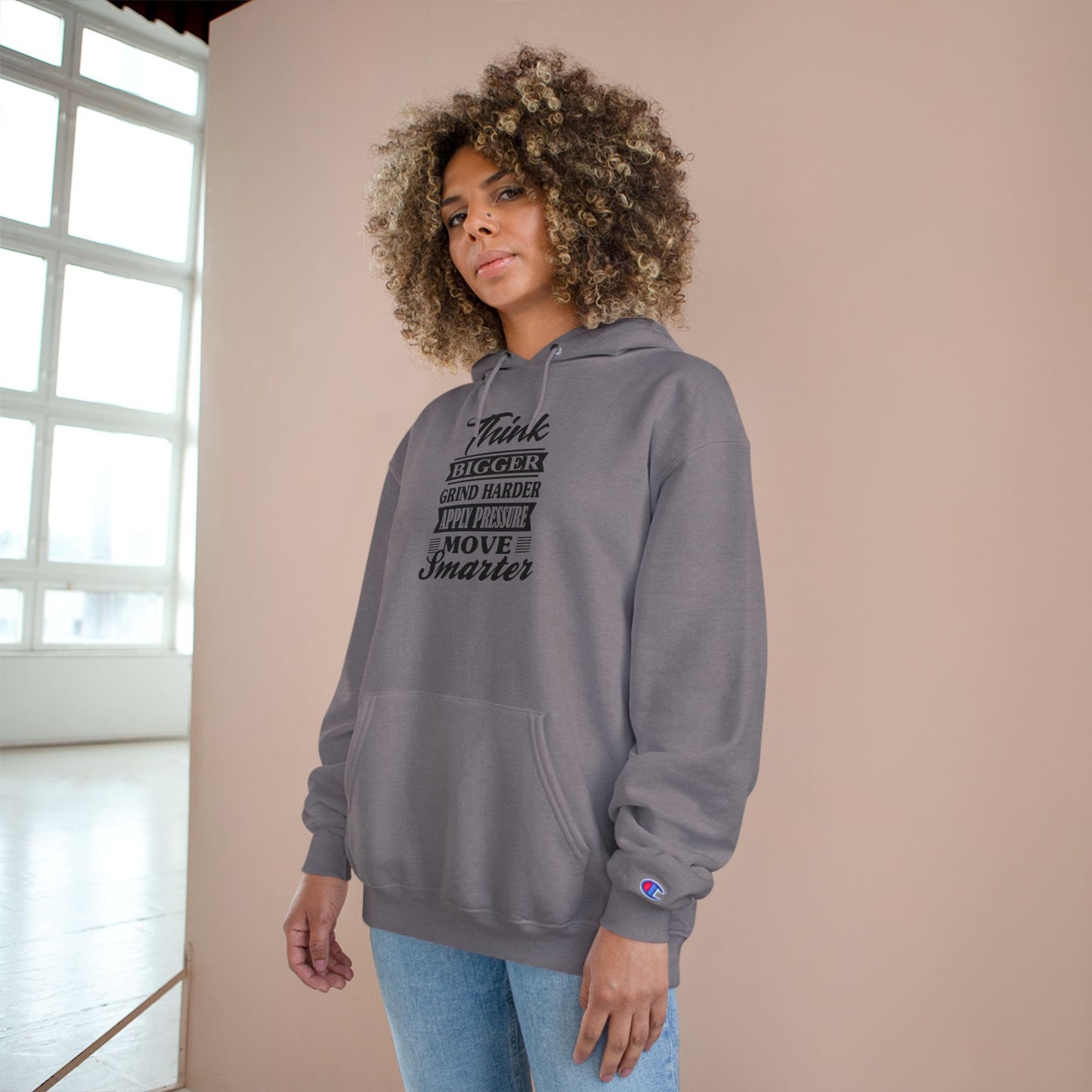 "Think Bigger" Champion Hoodie