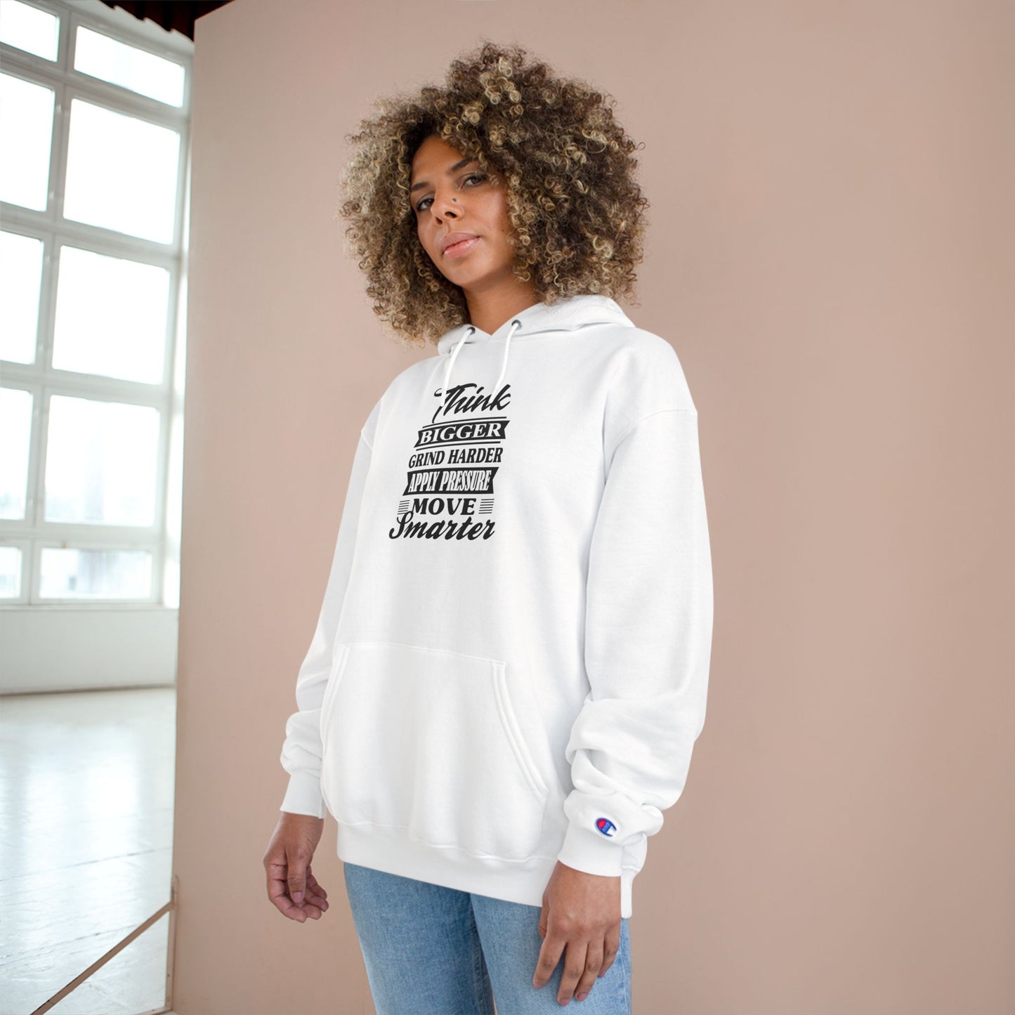 "Think Bigger" Champion Hoodie