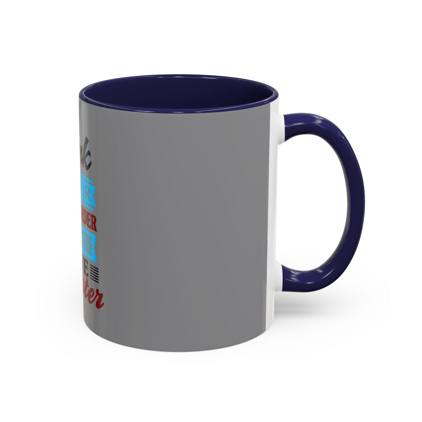 "Think Bigger" Coffee Mug