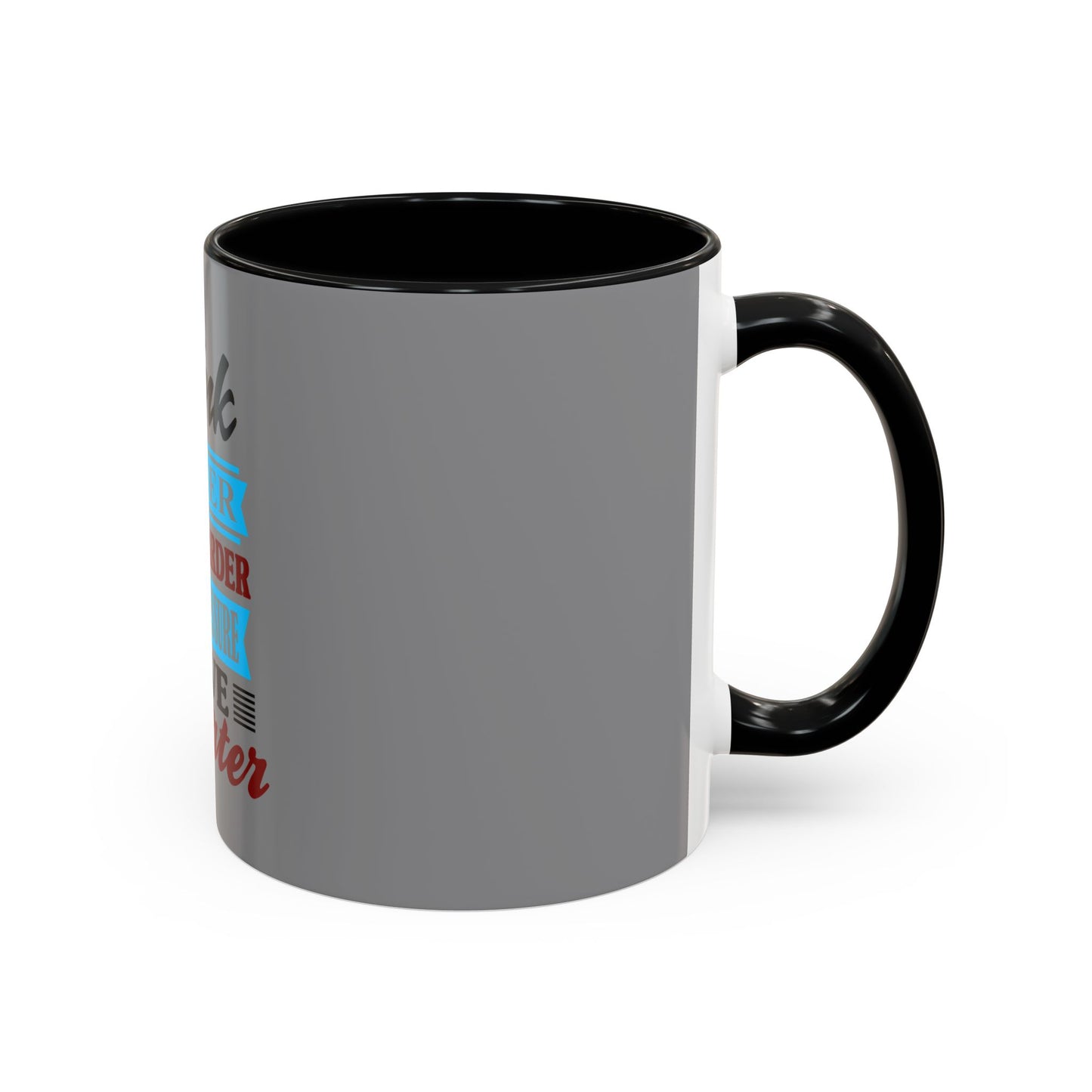 "Think Bigger" Coffee Mug