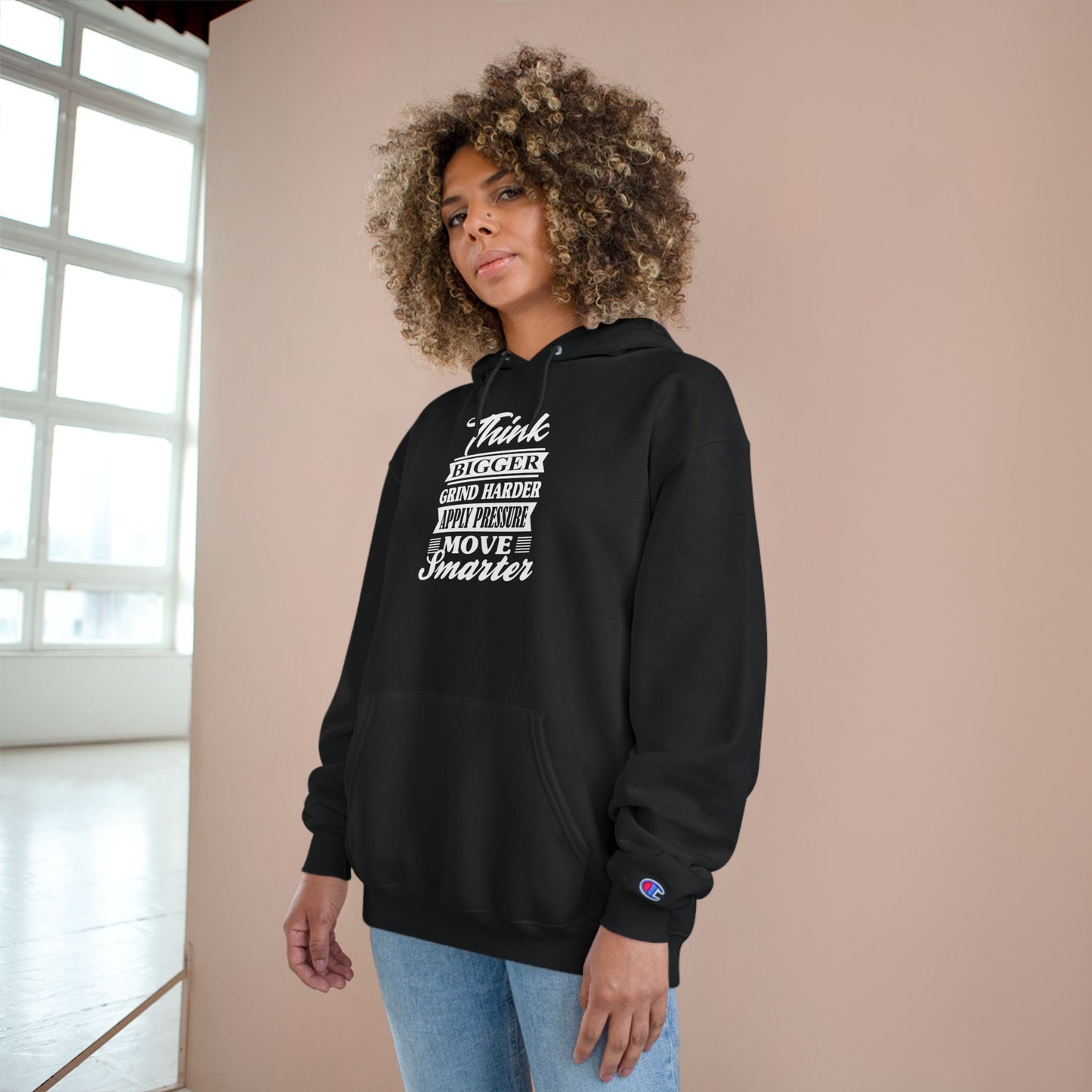 "Think Bigger" Champion Hoodie