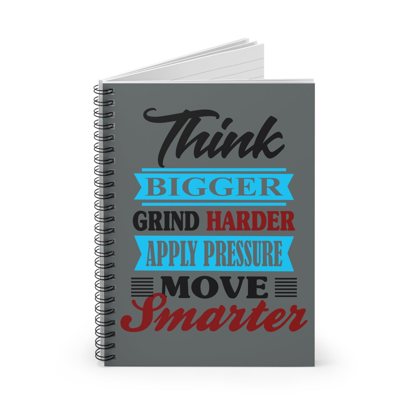 "Think Bigger" Spiral Notebook