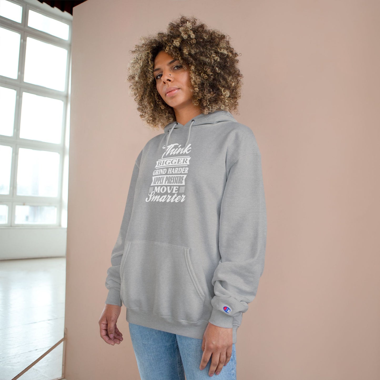 "Think Bigger" Champion Hoodie