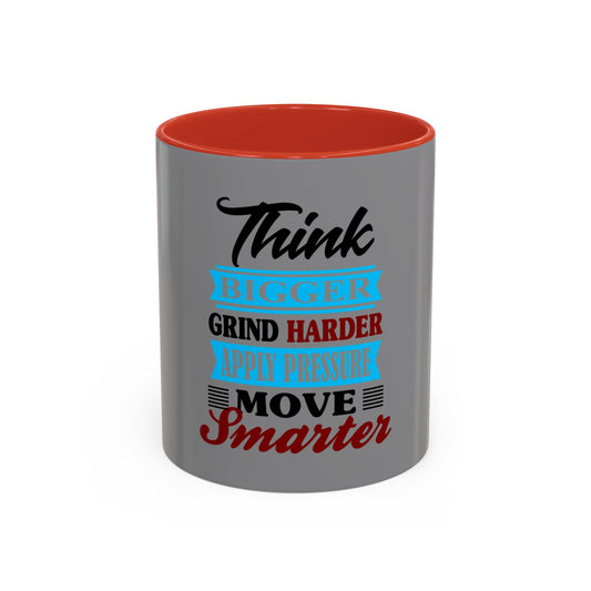 "Think Bigger" Coffee Mug
