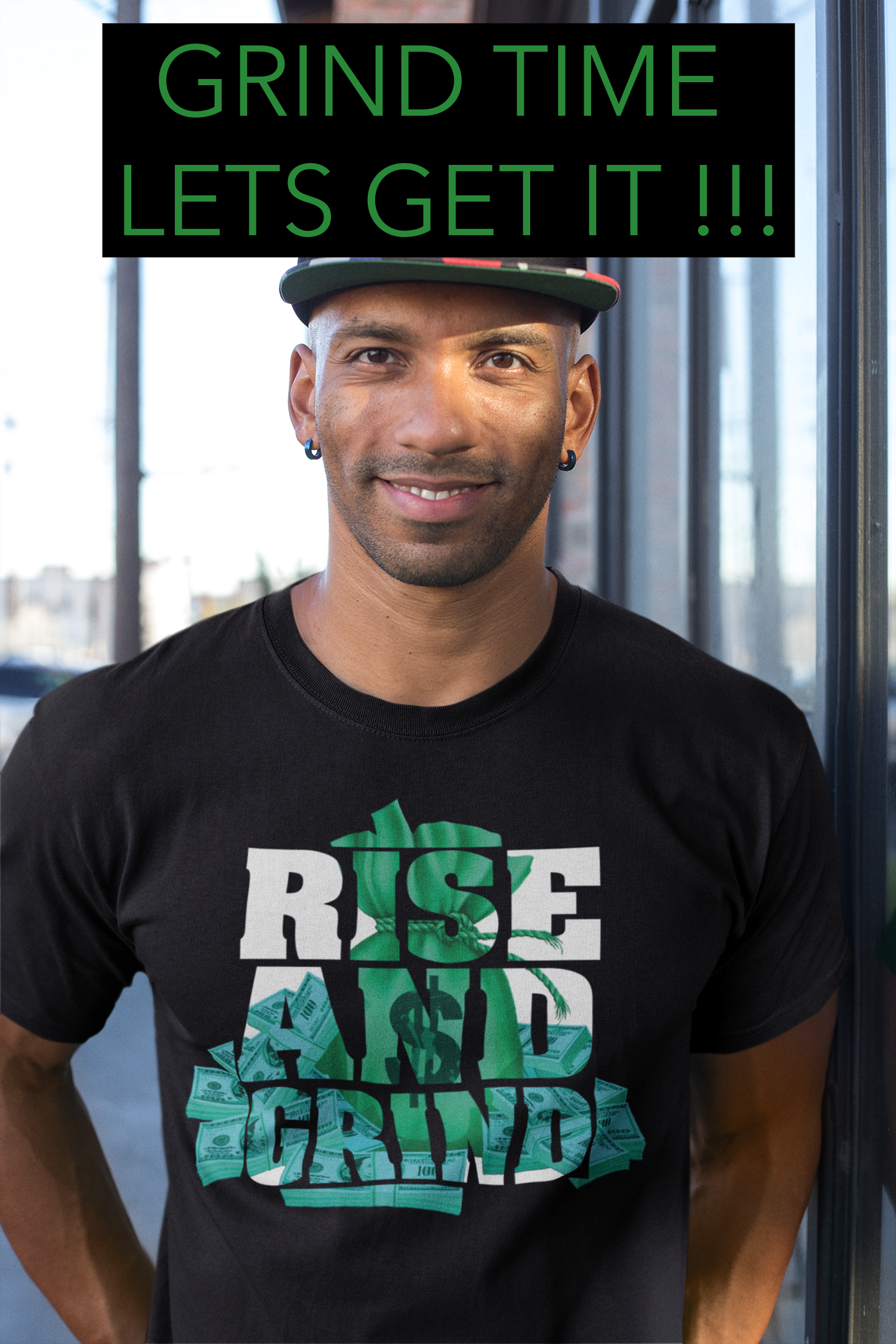 "Rise And Grind" The Hustler's Anthem T-Shirt